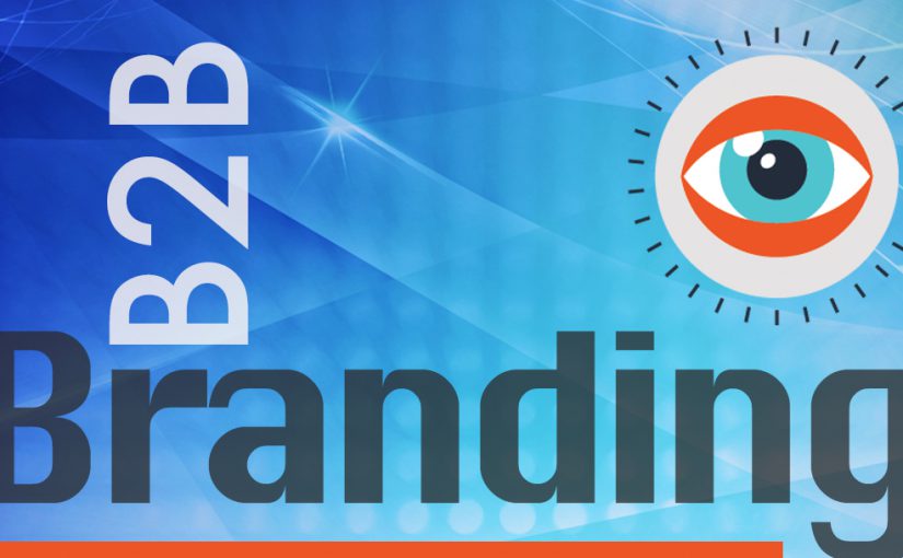 B2B (business-to-business) branding vision